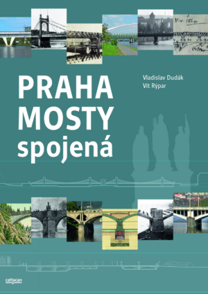 PRAHA MOSTY spojená Vladislav Dudák, Vít Rýpar