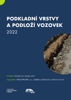 Sborník Podkladní vrstvy a podloží vozovek 2022